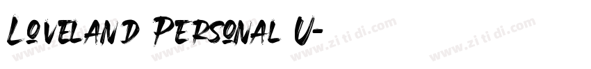 Loveland Personal U字体转换